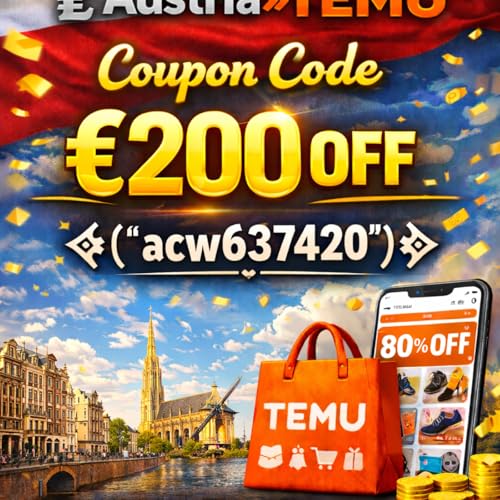 Couverture de Austria&raquo;TEMU Coupon Code &euro;200 off ✥(&ldquo;acw637420&rdquo;)✥ for All + New App User