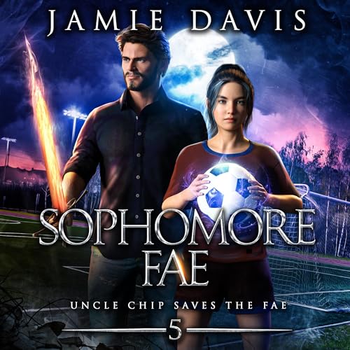 Audiobook: Sophomore Fae by Jamie Davis episode artwork