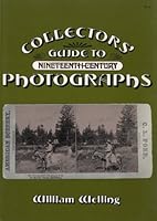 Collectors' Guide to Nineteenth-Century Photographs 0020009607 Book Cover