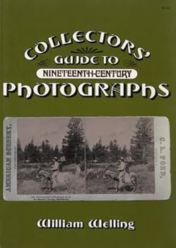 Paperback Collectors' Guide to Nineteenth-Century Photographs Book