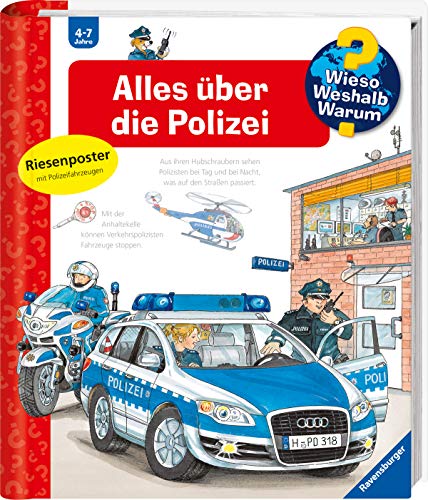 Alles über die Polizei (Wieso? Weshalb? Warum?, Band 22) Alles über die Polizei (Wieso? Weshalb? Warum?, Band 22)