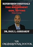 The Ultimate Time Management and Goal Setting Video Course