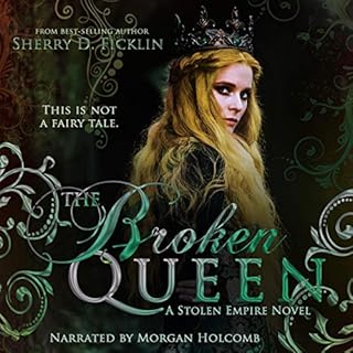 The Broken Queen Audiolibro Por Sherry D. Ficklin arte de portada