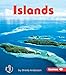 Islands (First Step Nonfiction (Paperback))