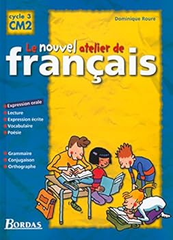 Board book Le Nouvel Atelier de Français CM2 2001 Manuel de l'élève [French] Book