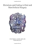 Dictations and Coding in Oral and Maxillofacial Surgery