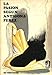 La Pasion Segun Antigona Perez (Spanish Edition)
