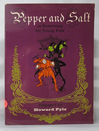 Pepper & salt;: Or, Seasoning for young folk B0006BQUY8 Book Cover