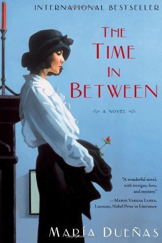 The Time in Between by Maria Duenas (2011-11-08) B017POAY54 Book Cover