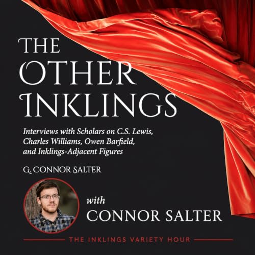 The Other Inklings, with Connor Salter