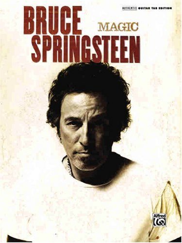 Télécharger Bruce Springsteen- Magic- Songbook (Guitar Tablature) (English Edition) livre En ligne