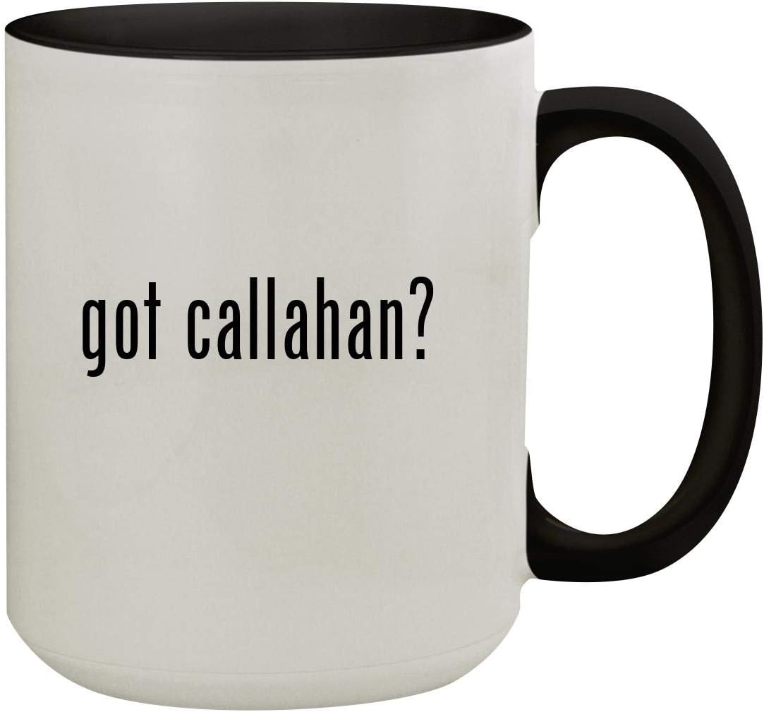 got callahan? - 15oz Colored Inner & Handle Ceramic Coffee Mug, Black