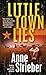 Little Town Lies