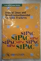 Frontal Sinus and Nasofrontoethmoidal Complex Fractures (Sipac) 1567720412 Book Cover