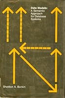 Data Models: A Semantic Approach for Database Systems (Mit Studies in American Politics and Public Policy) 026202151X Book Cover