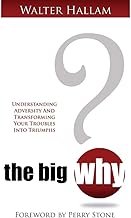 The Big Why?