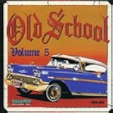Old School, Volume 5