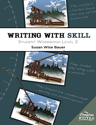 Writing With Skill, Level 2: Student Workbook (The Complete Writer) #TOP1