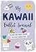 Produktbild My Kawaii Bullet Journal: Kalender zum Planen, Träumen und Ideen Verwirklichen