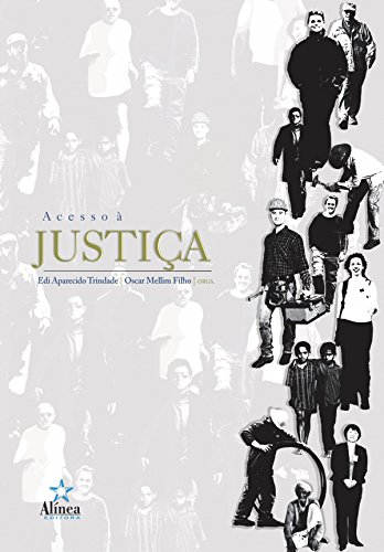 Acesso à Justiça - Edi Aparecido Trindade