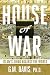 House of War: Islam's Jihad Against the World