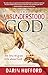 The Misunderstood God: The Lies Religion Tells About God