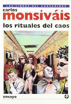 Paperback Los Rituales del Caos (Los Libros del Consumidor) (Spanish Edition) [Spanish] Book
