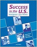 Success in the US: Immigrants' True Stories
