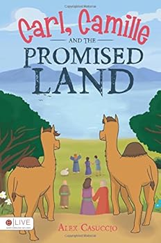 Paperback Carl, Camille and the Promised Land Book
