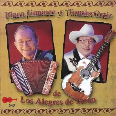 Flaco Jim&eacute;nez y Tom&aacute;s Ortiz de los Alegres de Teran