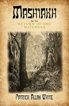 Paperback Mashiakh, Return of the Watchers Book