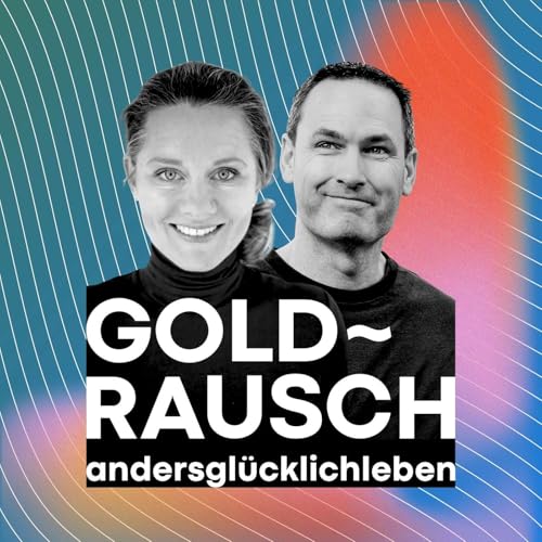 Willkommen bei GOLDRAUSCH (#0)