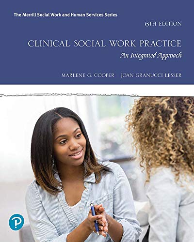 Clinical Social Work Practice: An Integrated Approach