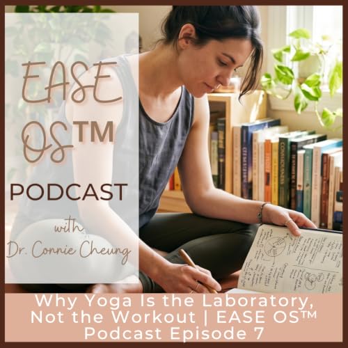 Why Yoga Is the Laboratory, Not the Workout