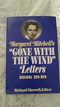 Unknown Binding Gone With the Wind Letters 1936-1949 Book
