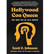 Hollywood Con Queen: The Hunt for an Evil Genius