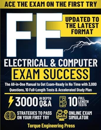 FE Electrical & Computer Exam Success: The All-in-One Manual to Get ...