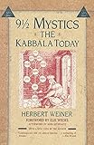 Nine and a Half Mystics: The Kabbala Today