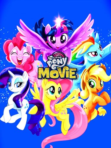 My Little Pony: The Movie
