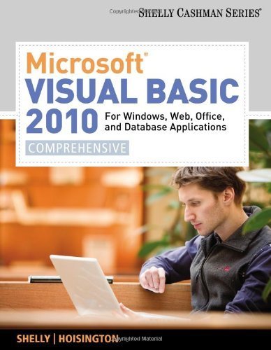 Microsoft Visual Basic 2010 for Windows, Web, Office, and Database ...