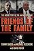 Friends of the Family: The Inside Story of the Mafia Cops Case