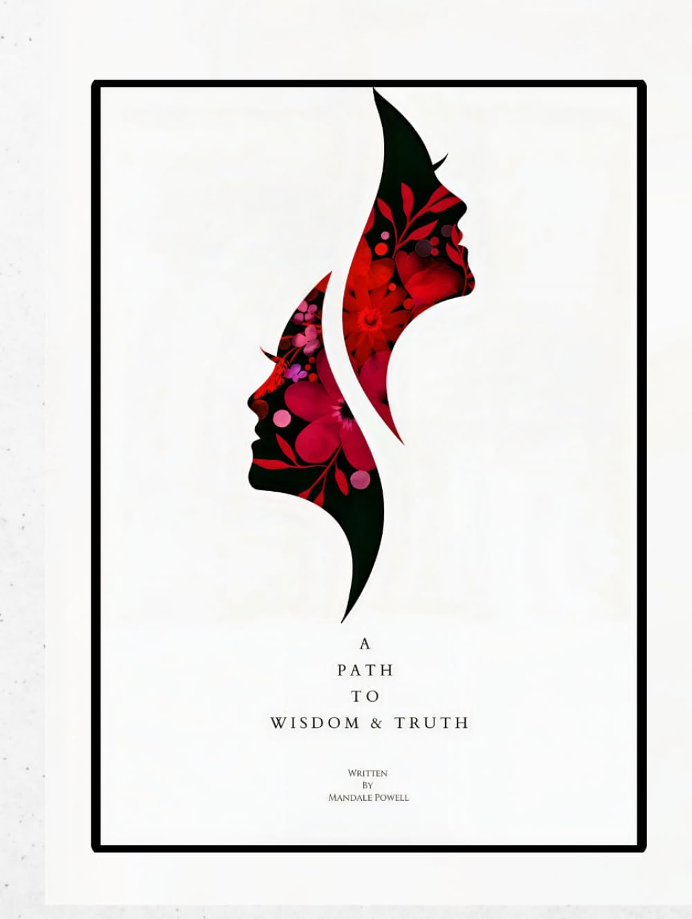A Path To Wisdom & Truth