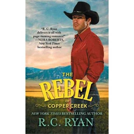 The Rebel of Copper Creek 1629533807 Book Cover