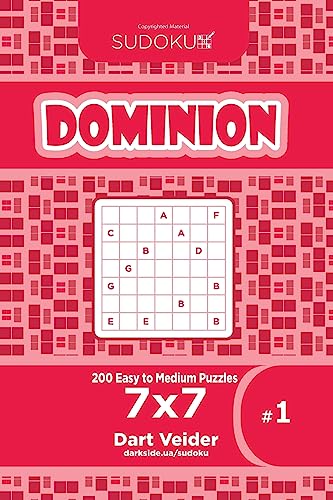 Sudoku Dominion - 200 Easy to Medium Puzzles 7x7 (Volume 1)