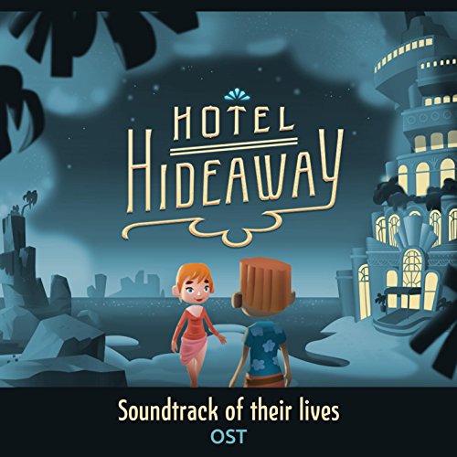 Play Hotel Hideaway (Original Game Soundtrack) by Tommi Salomaa on