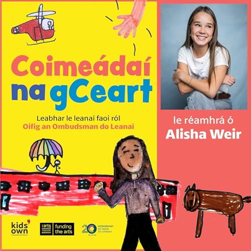 Coime&aacute;da&iacute; na gCeart