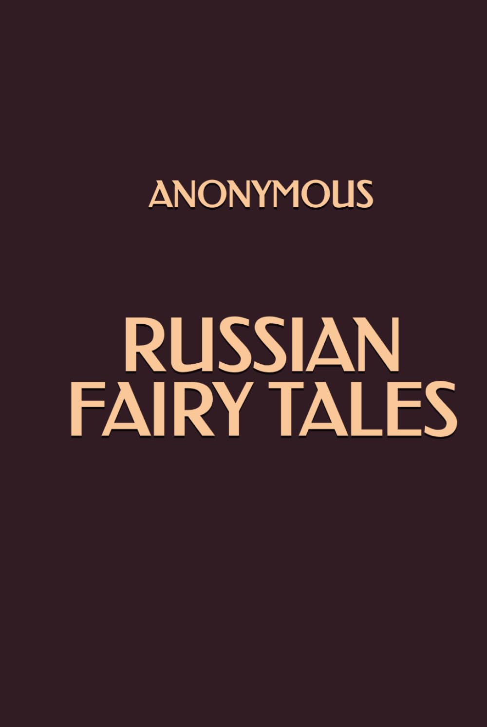 Russian Fairy Tales