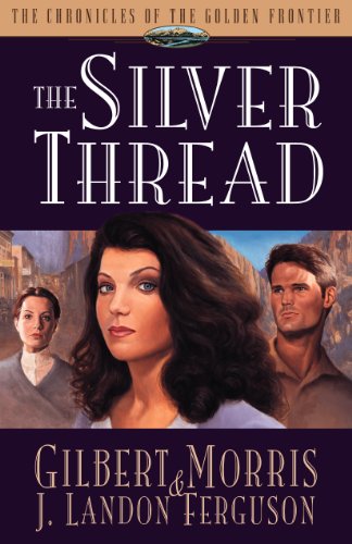 The Silver Thread