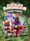 wombats  Combat Wombat – Plötzlich Superheldin