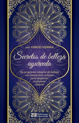 Secretos de belleza y ayurveda
